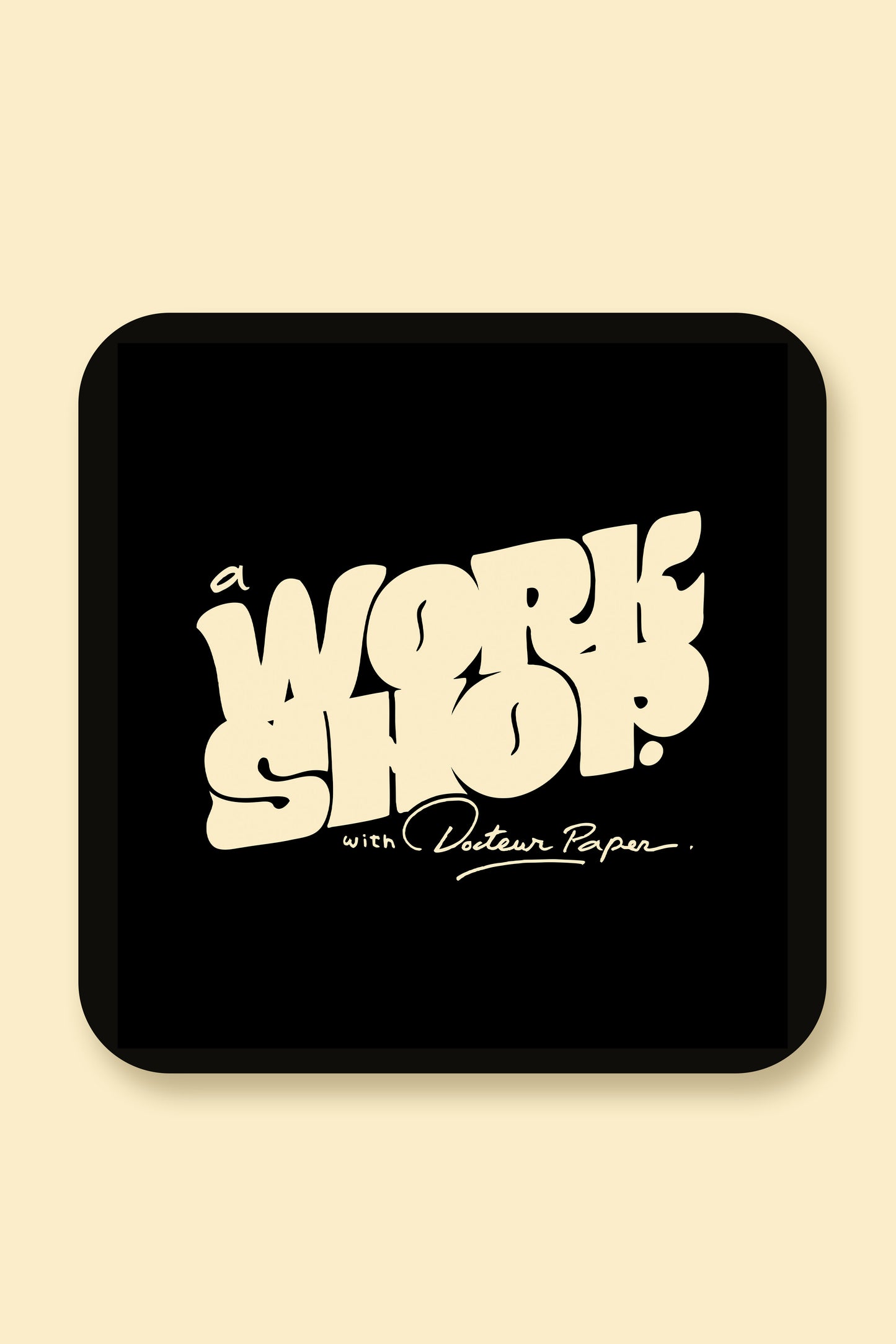 Workshop - Samedi 17 mai 2025